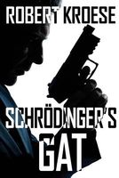 Schrodinger's Gat