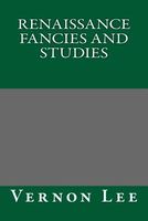 Renaissance Fancies and Studies