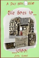 Ollie Goes to School