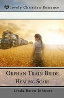 Orphan Train Bride's Healing Scars