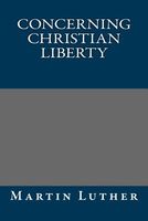 Concerning Christian Liberty