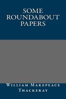 Some Roundabout Papers