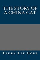 The Story of a China Cat