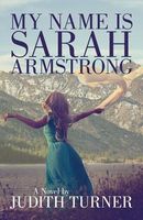 My Name Is Sarah Armstrong