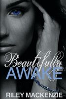 Beautifully Awake