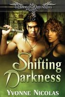 Shifting Darkness