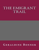 The Emigrant Trail