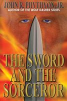 The Sword and the Sorcerer // Dragon Sword