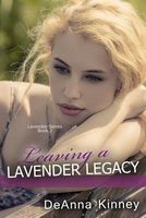 Leaving a Lavender Legacy
