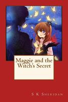 Maggie and the Witch's Secret