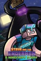 Steve and the Enderman