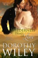 Wilderness Trail of Love