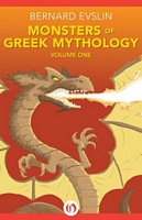 Monsters of Greek Mythology: Volume One