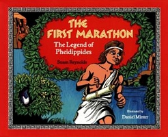 The First Marathon: The Legend of Pheidippides