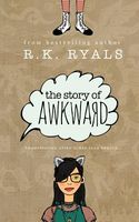 The Story of Awkward