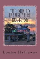 The Buried Treasure on Route 66