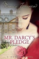 Mr. Darcy's Pledge