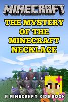 The Mystery of the Minecraft Necklace