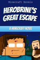 Herobrine's Great Escape