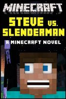 Steve vs. Slenderman