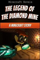 The Legend of the Diamond Mine