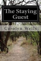 The Staying Guest