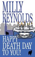 Happy Deathday to You