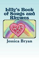 Lilly's Book of Songs and Rhymes