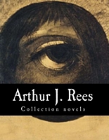 Arthur J. Rees's Latest Book