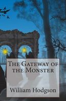 The Gateway of the Monster