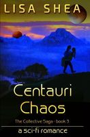Centauri Chaos
