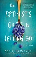 The Optimist's Guide to Letting Go