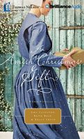 An Amish Christmas Gift: Three Amish Novellas