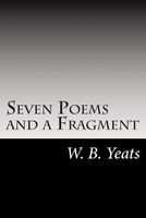 Seven Poems and a Fragment