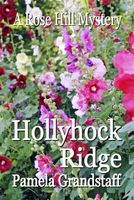 Hollyhock Ridge