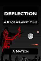 Deflection - A Race Against Time