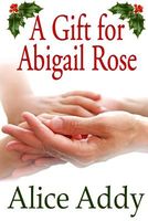 A Gift for Abigail Rose