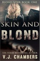 Skin and Blond