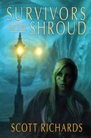 Survivors of the Shroud