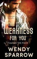 This Weakness For You