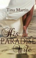 His Paradise Wife