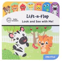 Baby Einstein: Look and See with Me!: Lift-A-Flap Look and Find