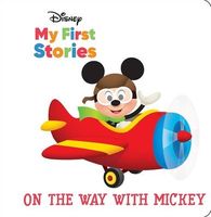 Disney My First Stories: On the Way with Mickey