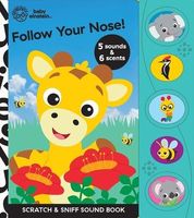 Baby Einstein: Follow Your Nose! Scratch & Sniff Sound Book