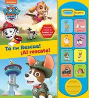 To the Rescue! Al Rescate! English and Spanish Sound Book