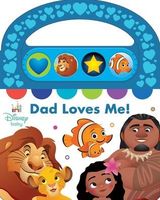 Disney Baby: Dad Loves Me! Sound Book