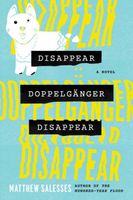 Disappear Doppelganger Disappear