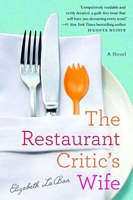 The Restaurant Critic's Wife