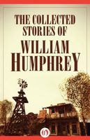 Collected Stories of William Humphrey
