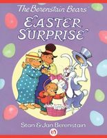 The Berenstain Bears' Easter Surprise